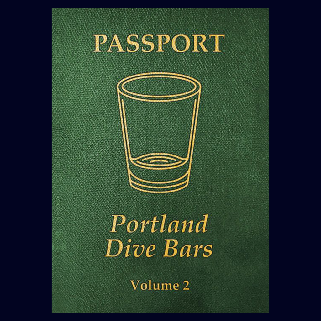 Portland Dive Bars Passport Vol 2