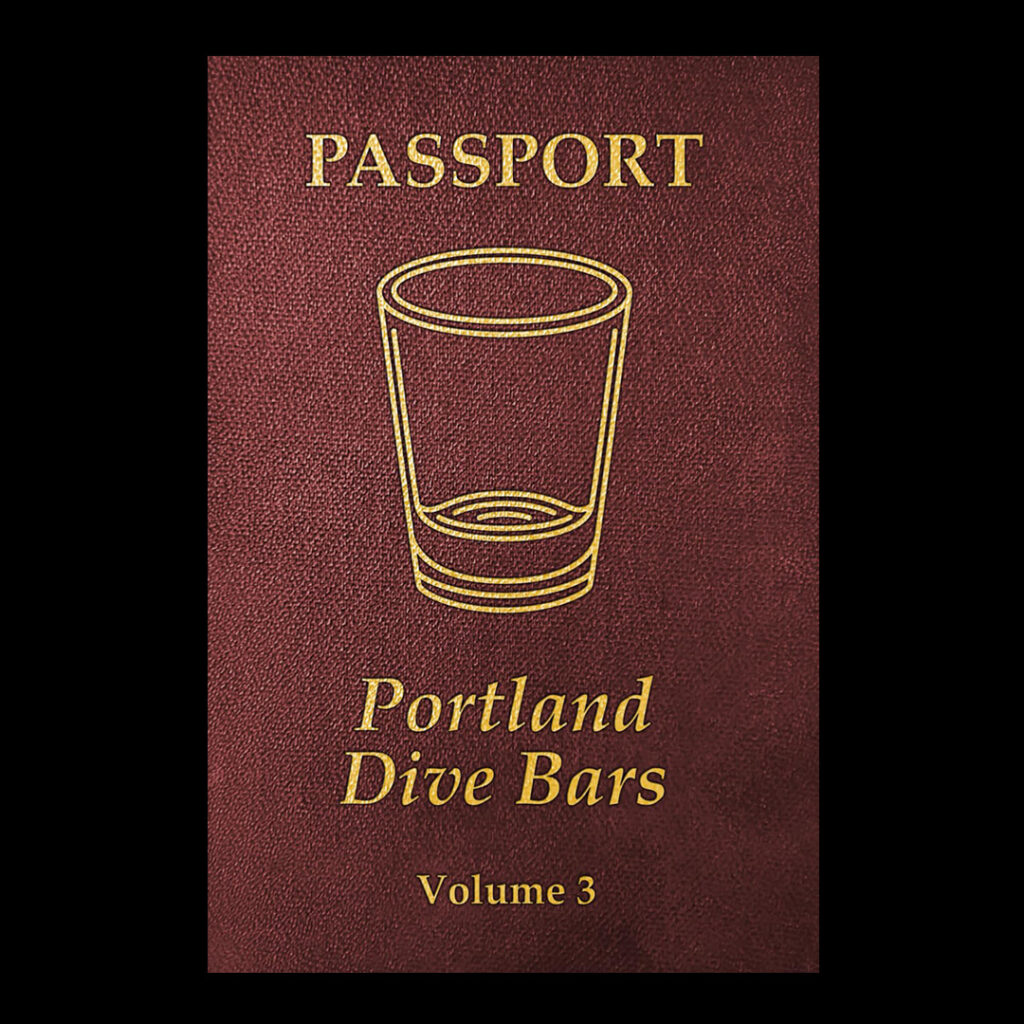 Portland Dive Bar Passport volume 3